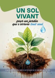 Guide jardin qui s'arrose seul